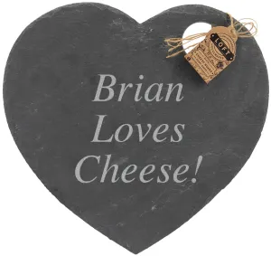 Engraved Personalised Loft Heart Natural Slate Cheese Board