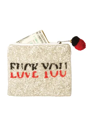 FU Love You beaded pouch