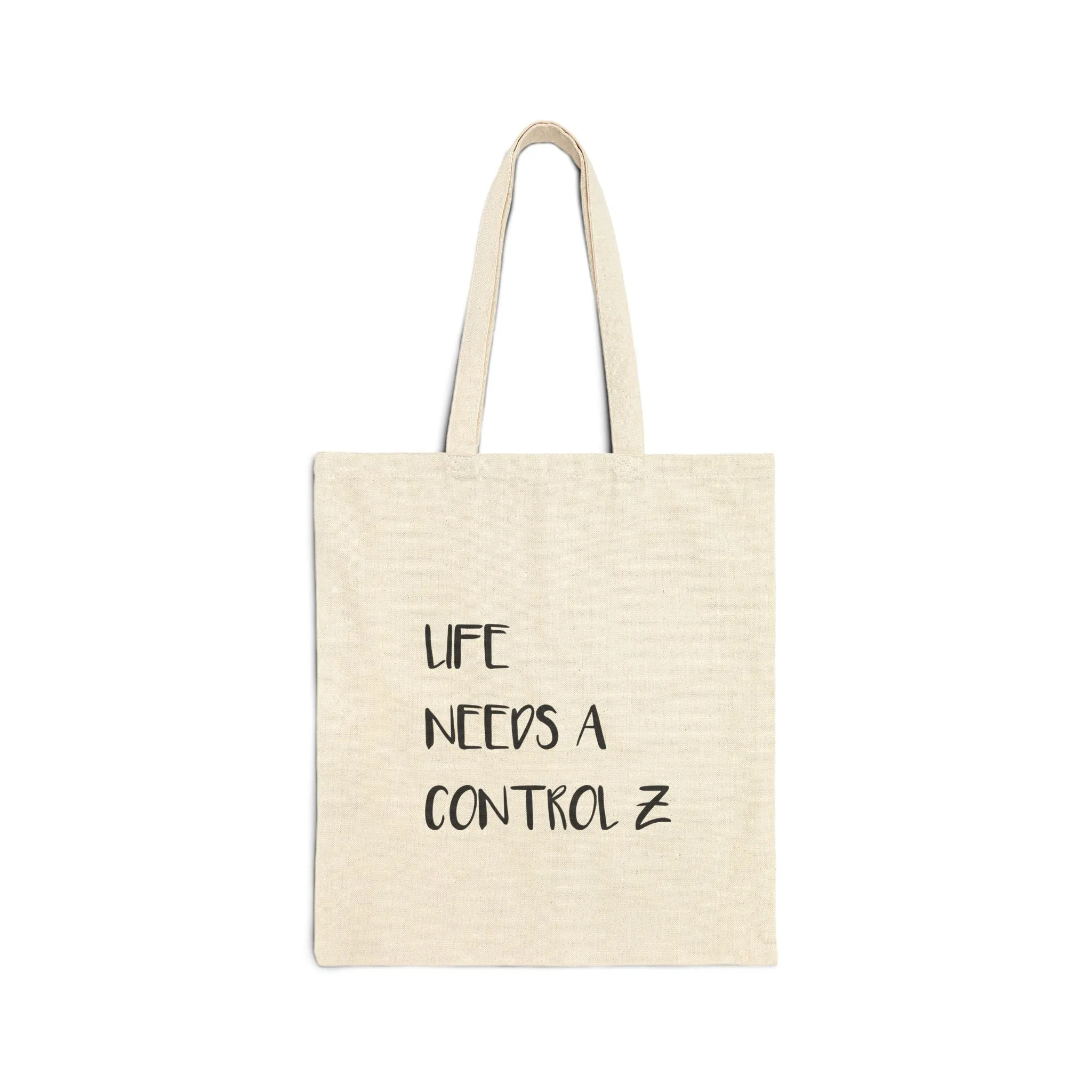 "Life Needs a Control Z" - Cotton Canvas Tote Bag